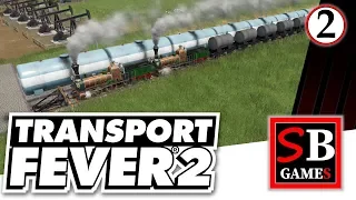 Transport Fever 2 - Нефтеперевозка двухголовым поездом #2