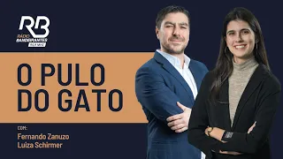 O Pulo do Gato com Fernando Zanuzo e Luiza Schirmer (13/05/2024)