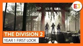 OFFICIAL THE DIVISION 2 - E3 2019 - YEAR 1 FIRST LOOK