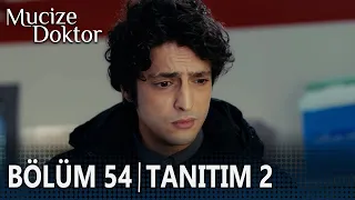 Mucize Doktor 54. Bölüm 2. Tanıtımı