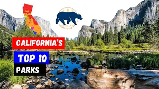Top 10 Parks In California
