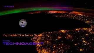 Psychedelic/Goa Trance Session 2021 April 14 (mixed by TECHNOAGENT)