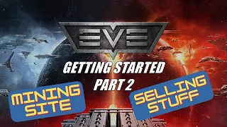 EVE Online - Getting Started (2023) Part 2/2