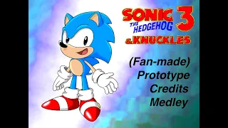 Sonic 3 Prototype Credits Medley (& Knuckles)