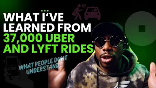 37,000 Uber and Lyft Rides Later ! : What Did I Learn?