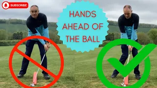 Hands Ahead Of The Ball - Don't Over Do It!!