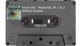 Front 242 - Masterhit, Pt. 1 & 2 - Official Version