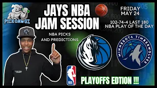 NBA Playoffs Picks & Predictions Mavs Vs T-Wolves Game 2 Friday 5/24/24 | Jay's NBA Jam Session