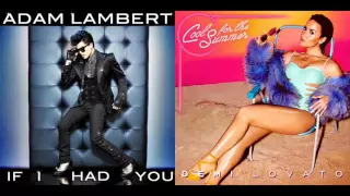 Demi Lovato Vs. Adam Lambert - Cool For The Summer [If I Had you Remix] - Mashup