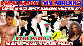 Kylie Padilla,Muntik mabugbog si Vin Abrenica na kapatid ni Aljur sa sparing!