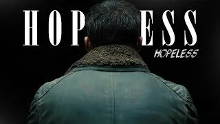 "hopeless"