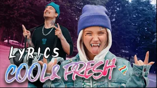 COOL & FRESH (Julia BadX & Julien Bam) (Lyrics)