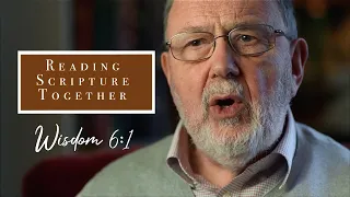 How Will the Righteous Be Vindicated? | Wisdom 6:1 | N.T. Wright Online