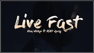 Alan Walker - Live Fast ft. A$ap Rocky (Lyrics) (PUBGM)