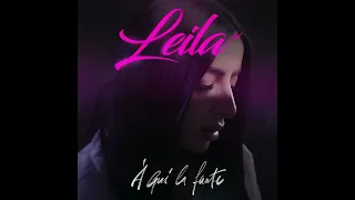 À qui la faute - Leila AD ACAPPELLA