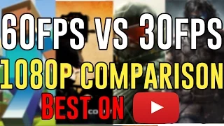 60FPS vs 30FPS 1080p Youtube HD PC Gameplay Comparison [BEST COMPARISON!]