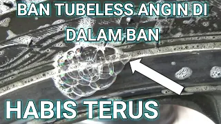 Penyebab Ban Motor Tubeless Sering Kempes, padahal tidak Bocor !!!