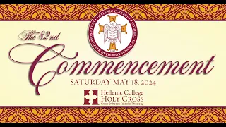 The 82nd Commencement of Hellenic College Holy Cross