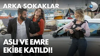 Aslı ve Emre ekibe hızlı giriş yaptı! Arka Sokaklar 595 Bölüm