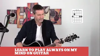 How to play Always on My Mind on Guitar (easy guitar tutorial)