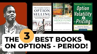 The 3 Best Books on Options Trading - Period!