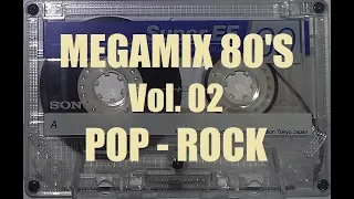 Megamix 80's Vol 02 | Rock Pop Ingles 80s Mix | Dee Jex