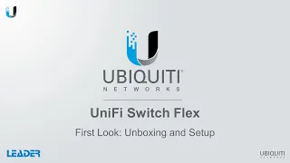 USW-Flex: Unboxing and setup