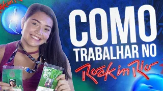 COMO TRABALHAR NO ROCK IN RIO? | Minha experiência