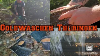 Goldwaschen Thüringen 4 Stunden waschen super Ergebniss .