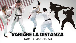 Variare DISTANZA e  SPOSTAMENTI  - Allenamento kumite Makotokai