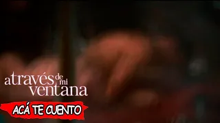 A Través de mi Ventana RESUMEN DE PELICULAS