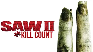 Saw II (2005) | Kill Count