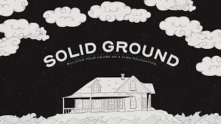 Solid Ground: FAMILIES THAT PLAN TOGETHER (Online Small Group)