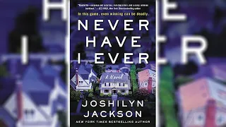 Never Have I Ever by Joshilyn Jackson [Part 1] 🎧📖 Mystery, Thriller & Suspense Audiobook