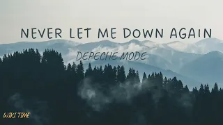 Depeche mode - Never Let Me Down Again (Wiki Time)