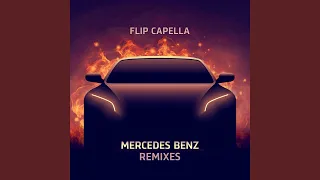 Mercedes Benz (Denis First Remix Extended)