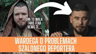 WARDEGA O PROBLEMACH SZALONEGO REPORTERA. WYPOWIEDZ Z LIVE