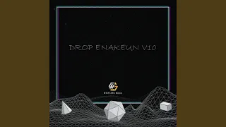 DROP ENAKEUN V10