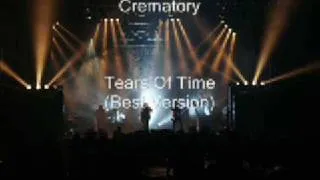 Crematory - Tears Of Time (Best Version of the song ;)