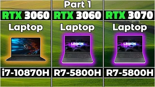 RTX 3060 Laptop vs RTX 3070 Laptop | Ryzen 7 5800H vs Intel 7 10870H | 5 Games Test | 1080P