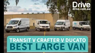 Best Large Van: 2018 Ford Transit v Volkswagon Crafter v Fiat Ducato V Iveco Daily