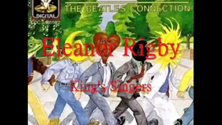 Eleanor Rigby (a cappella, King's Singers)