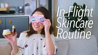 My Pre-Flight Skincare Routine + Travel Tips!