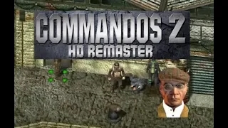 🐵 Commandos 2 - HD Remaster | (Das boot, Silent killers) 🐵