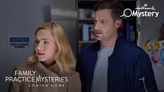 Sneak Peek - Family Practice Mysteries: Coming Home -  Starring Amanda Schull and Brendan Penny