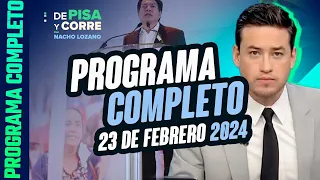 DPC con Nacho Lozano | Programa completo del 23 de febrero de 2023