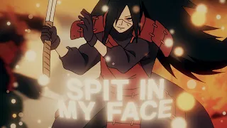 Spit in my face. 🔥  - Madara Uchiha 「AMV/EDIT」4K