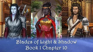 [ TYRIL ] Choices: Blades of Light & Shadow Book 1 Chapter 10