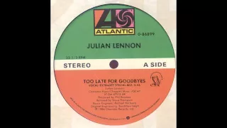 Too Late For Goodbyes (Extended Mix) - Julian Lennon