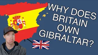 Californian Reacts to Why Does Britain Own Gibraltar? (Short Animated Documentary)